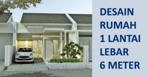 Read more about the article Desain Rumah Lebar 6 Meter 1 Lantai
